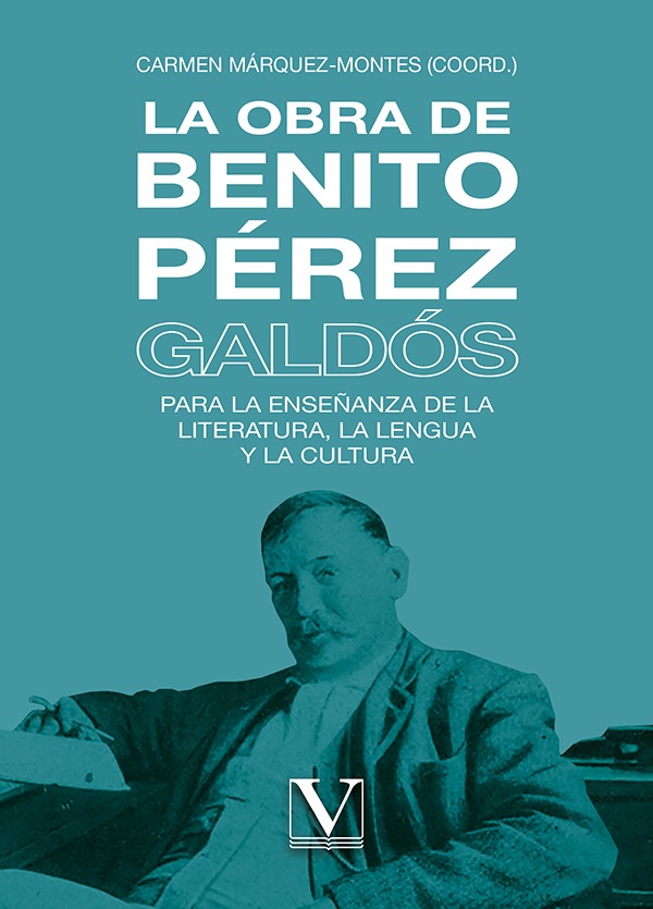 Portada de La-obra-de-Benito-Perez-Galdos, volumen cordinado por Carmen Márquez-Montes.