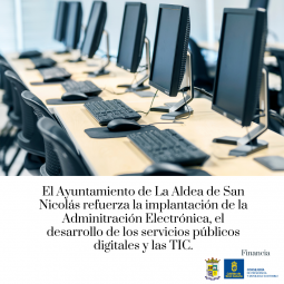 El Ayto de La Aldea de San Nicolaìs recibe una subvencioìn del Cabildo para reforzar la Administracioìn Electroìnica y su digitalizacioìn